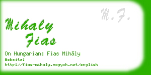mihaly fias business card